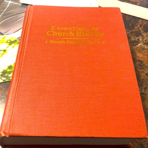 bible Office Essentials In Church History By Joseph Fielding Smith